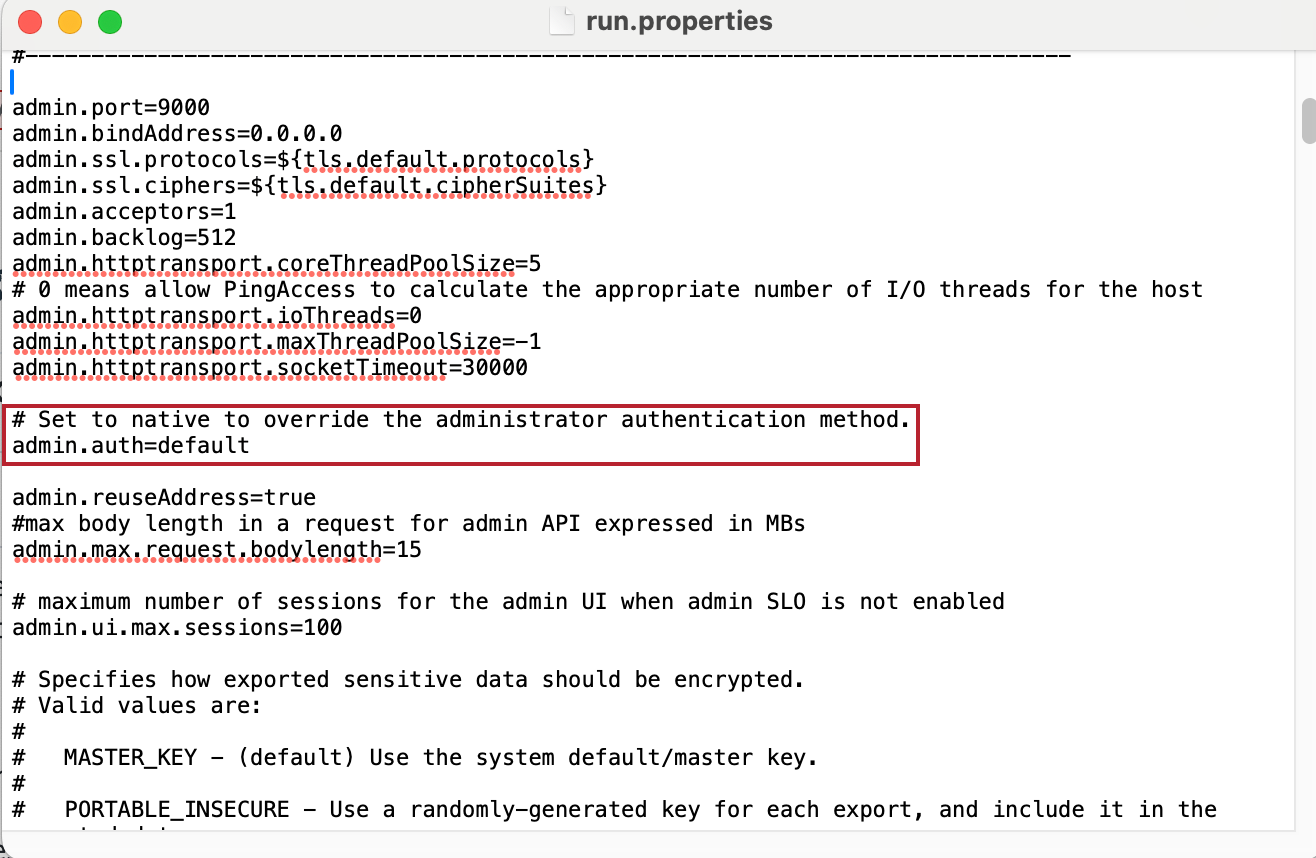 A screen capture of the PingAccess [.filepath]``run.properties`` file with the authentication method paramety highlighted.